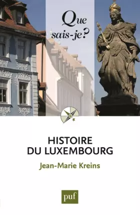 Couverture du produit · HISTOIRE DU LUXEMBOURG (6ED). QSJ 3101