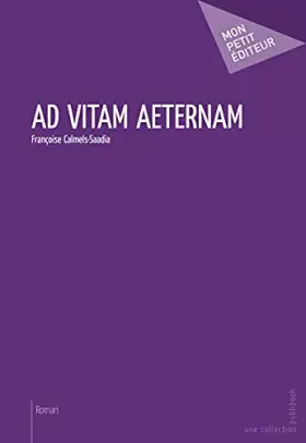 Couverture du produit · Ad Vitam Aeternam