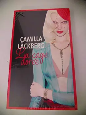 Couverture du produit · La cage dorée