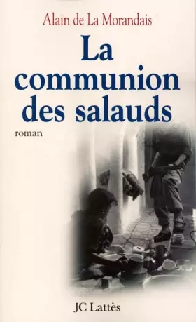Couverture du produit · La communion des salauds