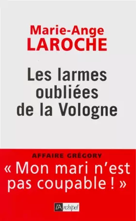 Couverture du produit · Les larmes oubliées de la Vologne