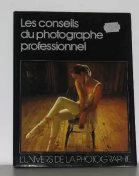 Couverture du produit · Les conseils du photographe professionnel