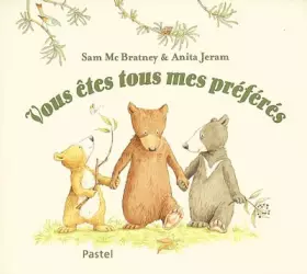 Couverture du produit · Vous êtes tous mes préférés