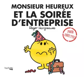 Couverture du produit · Monsieur Heureux et la fête d'entreprise