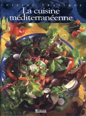 Couverture du produit · Cuisine pratique : la cuisine méditerranéenne