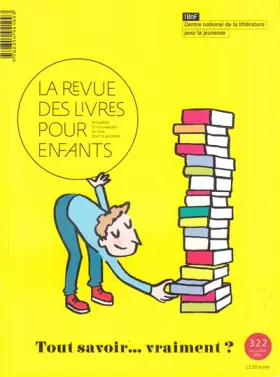 Couverture du produit · RLPE N322 - TOUT SAVOIR, VRAIMENT ?
