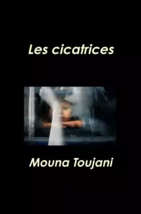 Couverture du produit · Les cicatrices (French Edition)