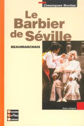 Couverture du produit · Classiques Bordas : Le Barbier de Séville