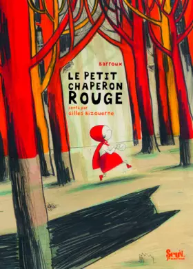 Couverture du produit · Le Petit Chaperon rouge