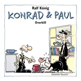 Couverture du produit · Konrad und Paul Remake: Konrad und Paul, Band 2: Overkill (Remake)