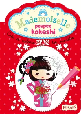 Couverture du produit · MADEMOISELLE POUPEE KOKESHI