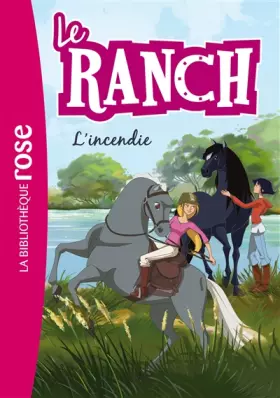 Couverture du produit · Le Ranch 09 - L'incendie