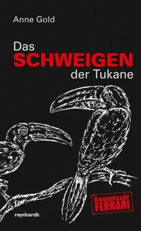 Couverture du produit · Das Schweigen der Tukane