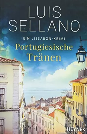 Couverture du produit · Portugiesische Tränen: Roman - Ein Lissabon-Krimi