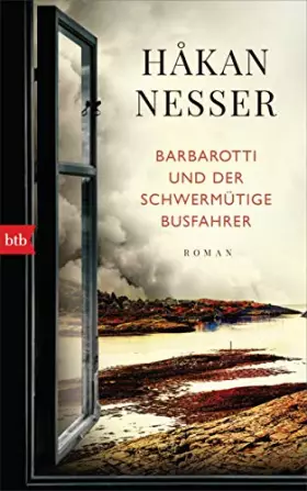 Couverture du produit · Barbarotti und der schwermütige Busfahrer: Roman (Gunnar Barbarotti, Band 6)