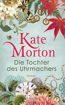 Couverture du produit · Die Tochter des Uhrmachers: Roman