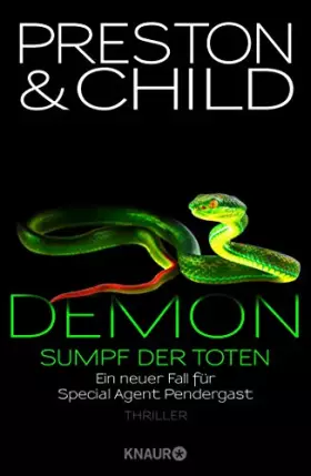 Couverture du produit · Demon - Sumpf der Toten: Ein neuer Fall für Special Agent Pendergast