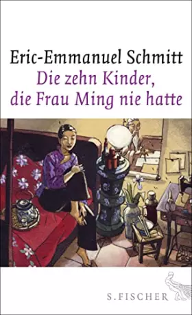 Couverture du produit · Die zehn Kinder, die Frau Ming nie hatte: Roman