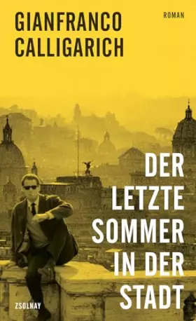 Couverture du produit · Der letzte Sommer in der Stadt: Roman