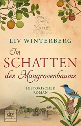 Couverture du produit · Im Schatten des Mangrovenbaums: Historischer Roman