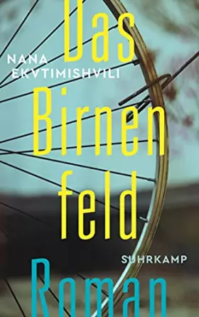Couverture du produit · Das Birnenfeld: Roman (suhrkamp taschenbuch)