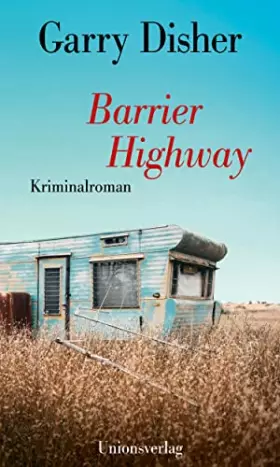 Couverture du produit · Barrier Highway: Kriminalroman: Kriminalroman. Ein Constable-Hirschhausen-Roman (3)