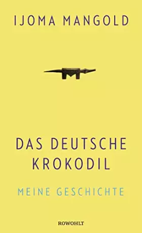 Couverture du produit · Das deutsche Krokodil: Meine Geschichte