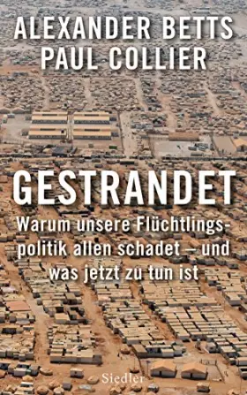 Couverture du produit · Gestrandet: Warum unsere Flüchtlingspolitik allen schadet - und was jetzt zu tun ist