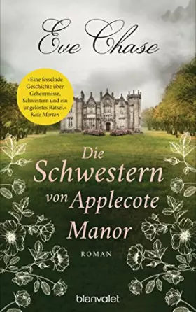 Couverture du produit · Die Schwestern von Applecote Manor: Roman