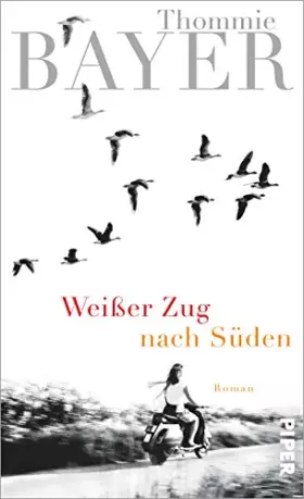 Couverture du produit · Weißer Zug nach Süden: Roman