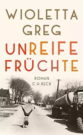 Couverture du produit · Unreife Früchte: Roman