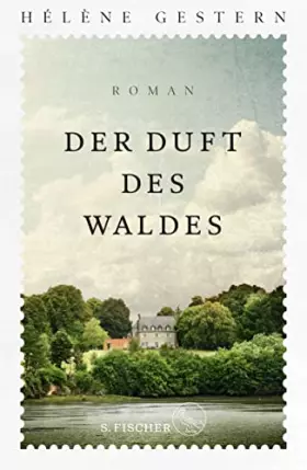 Couverture du produit · Der Duft des Waldes: Roman