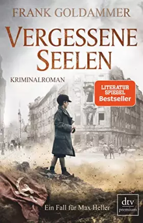 Couverture du produit · Vergessene Seelen: Kriminalroman (Max Heller, Band 3)