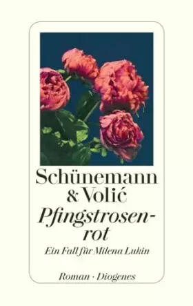 Couverture du produit · Pfingstrosenrot: Ein Fall für Milena Lukin