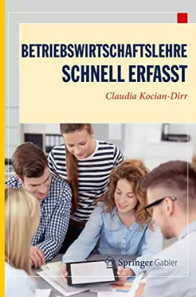 Couverture du produit · Betriebswirtschaftslehre - Schnell erfasst (Wirtschaft – Schnell erfasst)