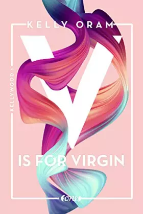 Couverture du produit · V is for Virgin (Kellywood-Dilogie, Band 1)