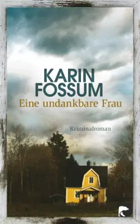 Couverture du produit · Eine undankbare Frau: Kriminalroman (Konrad Sejer, Band 10)