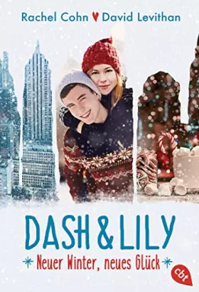 Couverture du produit · Dash & Lily: Neuer Winter, neues Glück (Die Dash & Lily-Reihe, Band 2)