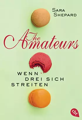 Couverture du produit · THE AMATEURS - Wenn drei sich streiten (THE AMATEURS-Reihe, Band 2)