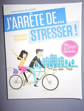 Couverture du produit · J'ARRÊTE DE STRESSER