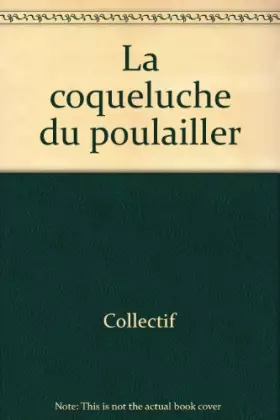 Couverture du produit · Le ballon la coqueluche du poulailler