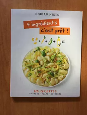 Couverture du produit · 4 ingredients c'est prêt ! - 170 recettes