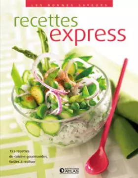 Couverture du produit · Les bonnes saveurs - Recettes express