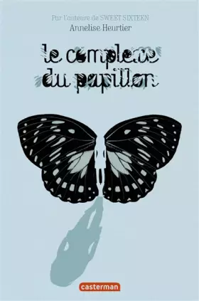 Couverture du produit · Le complexe du papillon
