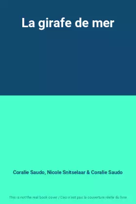 Couverture du produit · La girafe de mer