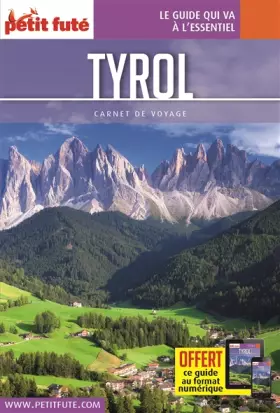 Couverture du produit · Guide Tyrol 2017 Carnet Petit Futé