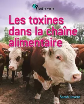 Couverture du produit · Les toxines dans la chaîne alimentaire