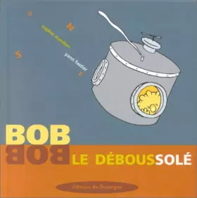 Couverture du produit · Bob le déboussolé