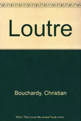 Couverture du produit · La Loutre : Princesse des rivières