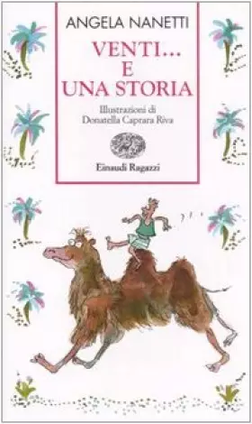 Couverture du produit · Venti... e una storia. Ediz. illustrata